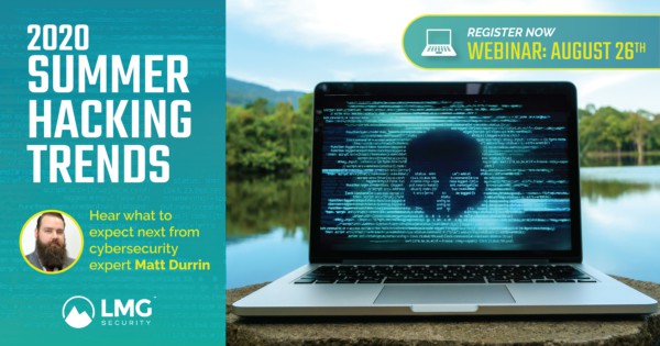 Summer 2020 Hacking Trends