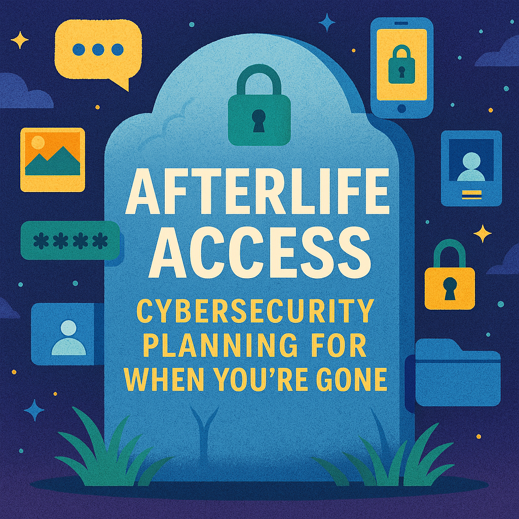 Digital Afterlife Planning Checklist Preparing Your Digital Life for Death or Incapacity image